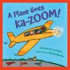 A_plane_goes_ka-zoom