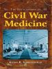 The_encyclopedia_of_Civil_War_medicine