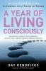 A_year_of_living_consciously