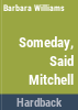 Someday__said_Mitchell