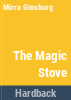 The_magic_stove