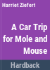 A_car_trip_for_mole_and_mouse