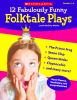 12_fabulously_funny_folktale_plays