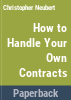 How_to_handle_your_own_contracts