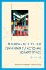 Building_blocks_for_planning_functional_library_space