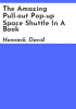 The_amazing_pull-out_pop-up_space_shuttle_in_a_book