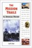 The_mission_trails_in_American_history