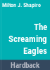 The_screaming_eagles