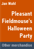 Pleasant_Fieldmouse_s_Halloween_party