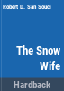 The_snow_wife
