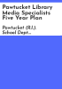 Pawtucket_library_media_specialists_five_year_plan