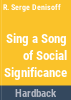 Sing_a_song_of_social_significance