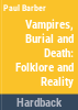 Vampires__burial__and_death