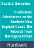 Prehistoric_subsistence_on_the_southern_New_England_coast