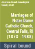 Marriages_of_Notre-Dame_Catholic_Church__Central_Falls__Rhode_Island__1873-1988