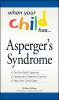 When_your_child_has_Asperger_s_syndrome