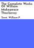 The_complete_works_of_William_Makepeace_Thackeray