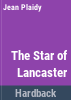 The_star_of_Lancaster