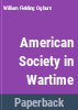 American_society_in_wartime