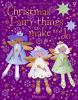 Christmas_fairy_things_to_make_and_do