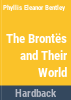 The_Brontes_and_their_world