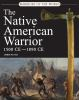 The_Native_American_warrior__1500-1890_CE