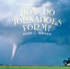 How_do_tornadoes_form_