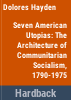 Seven_American_utopias