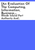 _An_evaluation_of_the_computing__information__business__and_environmental_systems_and_of_external_data_interfaces_of_the_Rhode_Island_Economic_Development_Corporation_