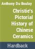 Christie_s_pictorial_history_of_Chinese_ceramics