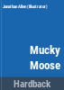 Mucky_Moose