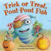 Trick_or_treat__pout-pout_fish