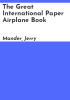 The_great_international_paper_airplane_book