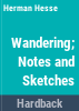 Wandering__notes_and_sketches