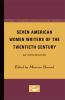 Seven_American_women_writers_of_the_twentieth_century