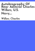 Autobiography_of_Rear_Admiral_Charles_Wilkes__U_S__Navy__1798-1877