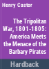 The_Tripolitan_war__1801-1805