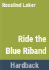 Ride_the_blue_riband