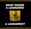 What_makes_a_Leonardo_a_Leonardo_