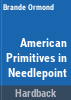 American_primitives_in_needlepoint