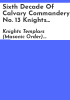 Sixth_decade_of_Calvary_Commandery_No__13_Knights_Templars_1909-1919