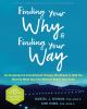 Finding_your_why_and_finding_your_way