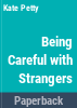 Being_careful_with_strangers