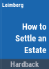 How_to_settle_an_estate