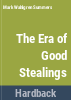 The_era_of_good_stealings