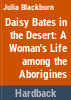 Daisy_Bates_in_the_desert