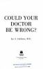 Could_your_doctor_be_wrong_