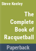 The_complete_book_of_racquetball