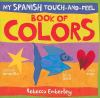 My_Spanish_touch-and-feel_book_of_colors