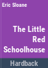 The_little_red_schoolhouse